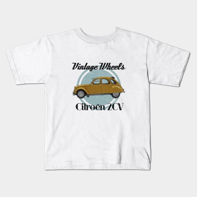 Vintage Wheels - Citroën 2CV Kids T-Shirt by DaJellah